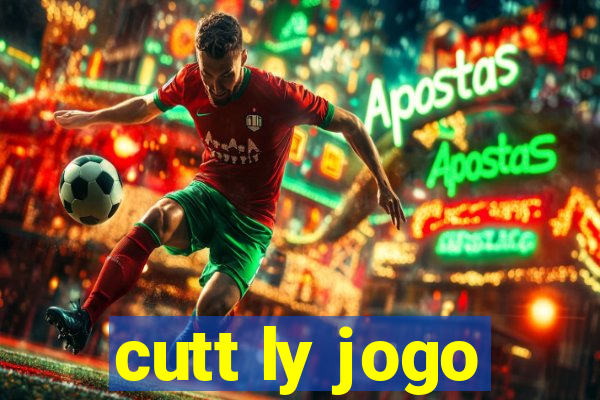 cutt ly jogo